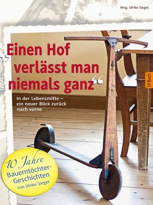 cover image of Einen Hof verlässt man niemals ganz